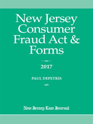 cover image of New Jersey Consumer Fraud Act & Forms